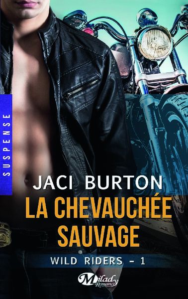 Wild Riders, par Jaci Burton