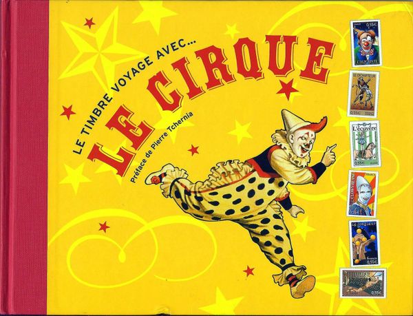 Le Cirque voyage aussi avec le Timbre