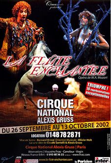 La Flûte enchantée au Cirque National Alexis Gruss