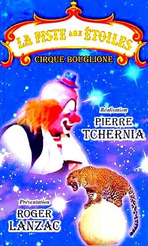 Pierre Tchernia (1928-2016) un amateur de cirque aussi
