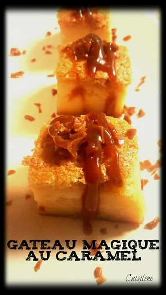 Gâteau Magique au Caramel
