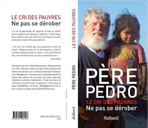 "Le cri des pauvres, Ne pas se dérober" : le cri du coeur du père Pedro