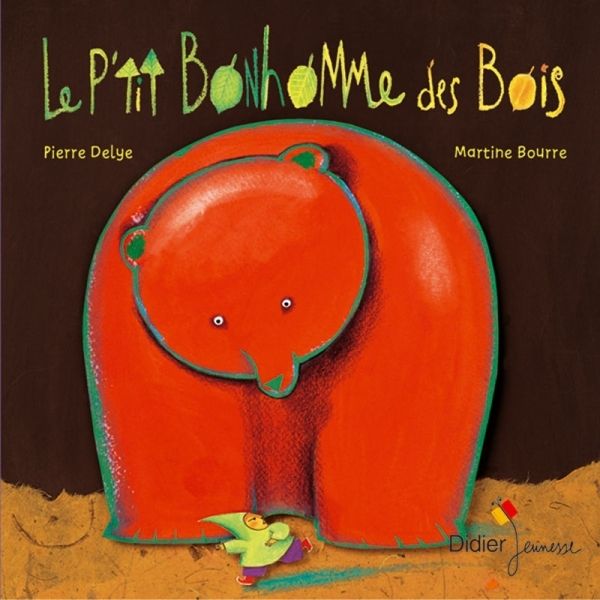 Le P'tit Bonhomme des bois