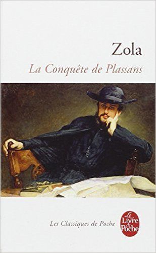 La conquête de Plassans, Émile Zola