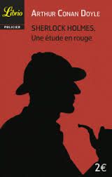 Sherlock Holmes - Une étude en rouge, Arthur Conan Doyle