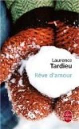 Rêve d'amour, Laurence Tardieu