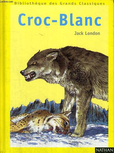 Croc-Blanc, Jack London