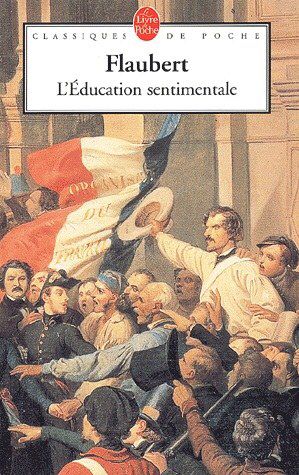 L'éducation sentimentale, Flaubert