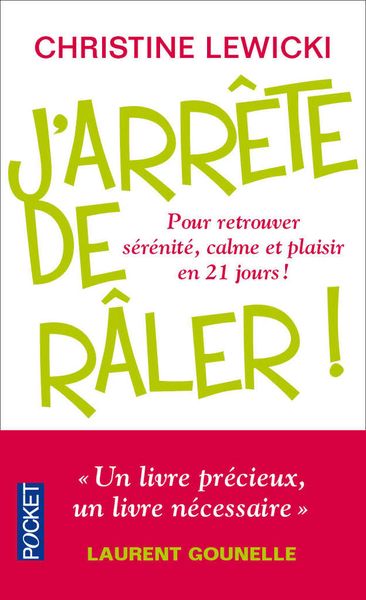 J'arrête de râler, Christine Lewicki