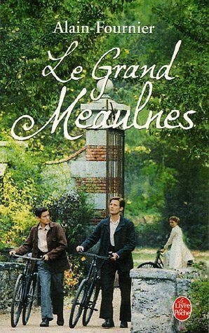 Le Grand Meaulnes, Alain-Fournier