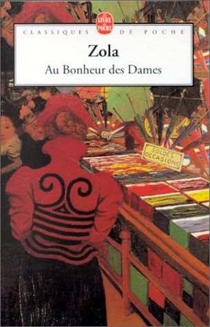 Au Bonheur des Dames, Emile Zola