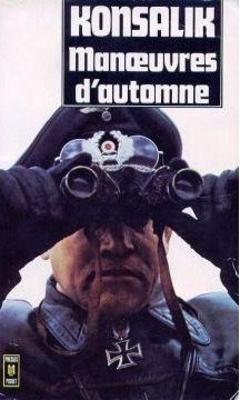 Manoeuvres d'automne, Heinz G Konsalik