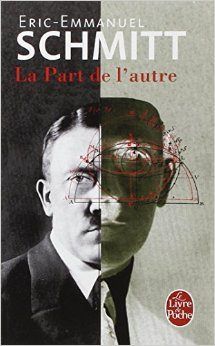 La part de l'autre, Eric-Emmanuel Schmitt