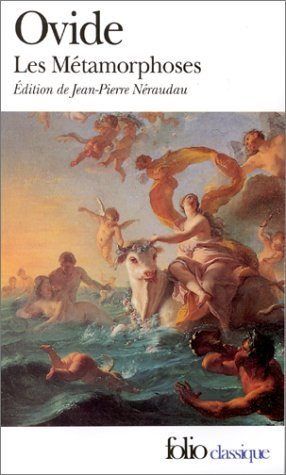 Les Métamorphoses, Ovide