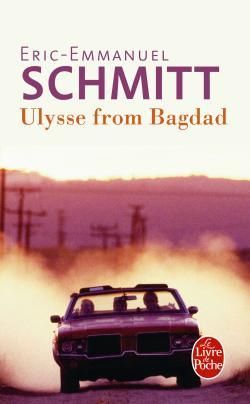 Ulysse from Bagdad, Eric-Emmanuel Schmitt