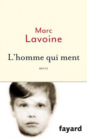 L'homme qui ment, Marc Lavoine