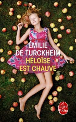 Héloise est chauve, Emilie de Turckheim