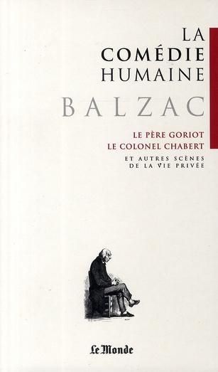 La comédie humaine (1), Honoré de Balzac