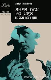 Sherlock Holmes - Le signe des quatre, Arthur Conan Doyle