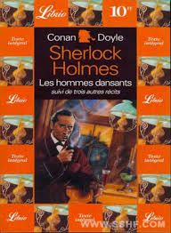 Sherlock Holmes - Les hommes dansants, suivi de trois autres récits, Arthur Conan Doyle