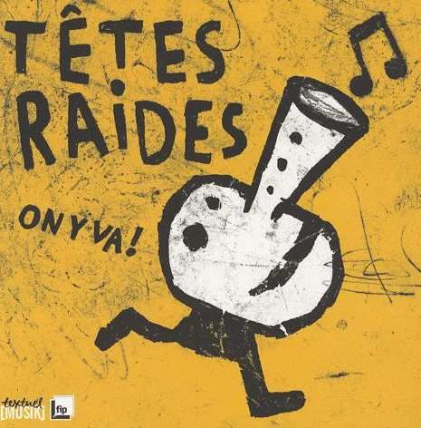 TETES RAIDES "On y va"