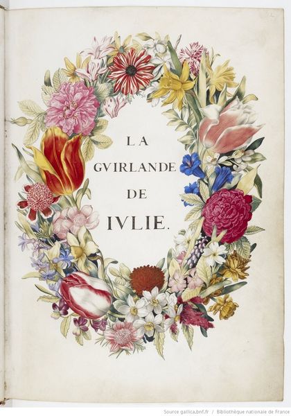 La guirlande de Julie peinte par Nicolas Robert