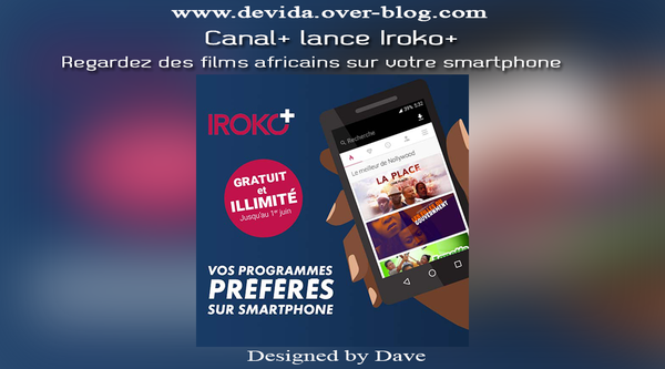 Iroko + : regardez des films africains sur mobile