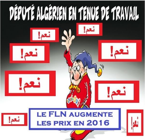 le F.L.N (majoritée) vote les augmentations des prix en 2016.