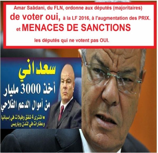 FLN, Amar Saâdani ordonne aux députés (majoritaires) de voter OUI à la LF 2016, et menaces de sanctions.