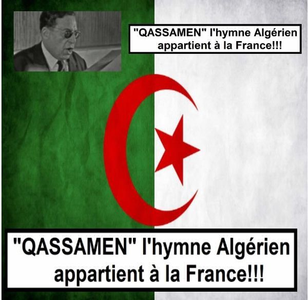 "QASSAMAN", l'Hymne Algérien: appartient à la France!!! نشيد "قسما" ملك لمؤسسة فرنسية؟