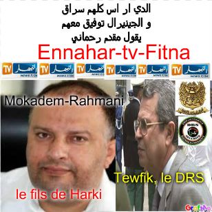 Ennahar-tv-Fitna (7), Mokadem-Rahmani: les DRS sont tous des Voleurs.
