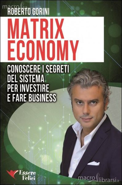 Roberto Gorini: Matrix Economy