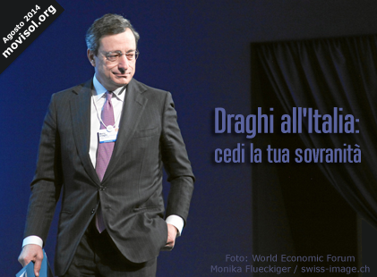 Draghi all'Italia: cedi la tua sovranità