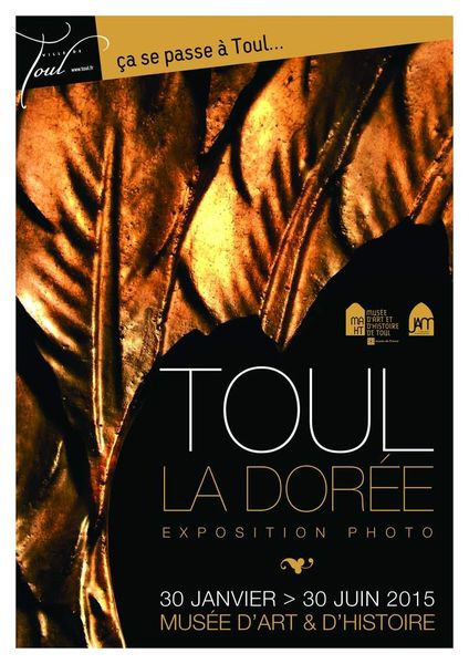 Toul la Dorée
