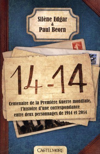 Chronique : 14-14 de Silène Edgar & Paul Beorn