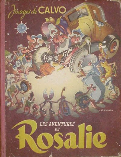 Ma première Bé-Dé : "Les aventures de Rosalie" de Léo Calvo