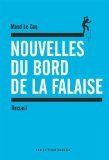Concours du mois de février 2015 - "Nouvelles du bord de la falaise" de Maud Le Coq