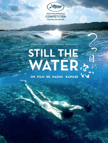 STILL THE WATER