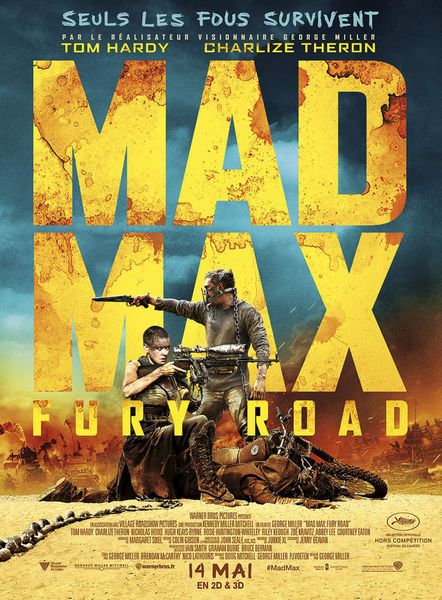 MAD MAX : FURY ROAD