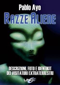 Razze Aliene: di Pablo Ayo