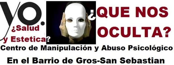 ¿SALUD Y ESTETICA? en San Sebastian (Gipuzkoa)-DENUNCIAMOS PÚBLICAMENTE.