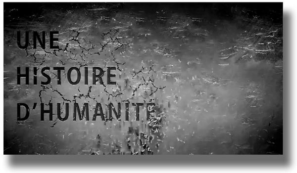 Histoire d'Humanité ,Par A.A.Dadi pour ICIVénissieux