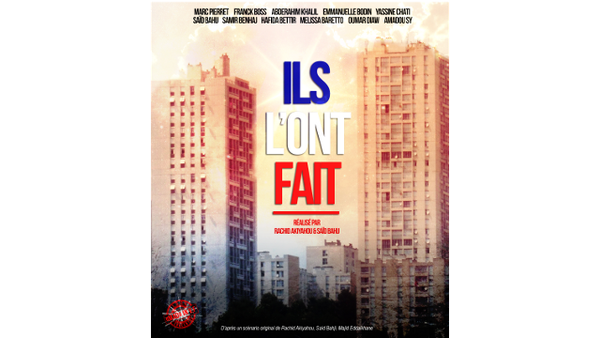 "Ils l'ont fait", une vraie comédie populaire .de Latifa Oulkhouir sur Bondy blog