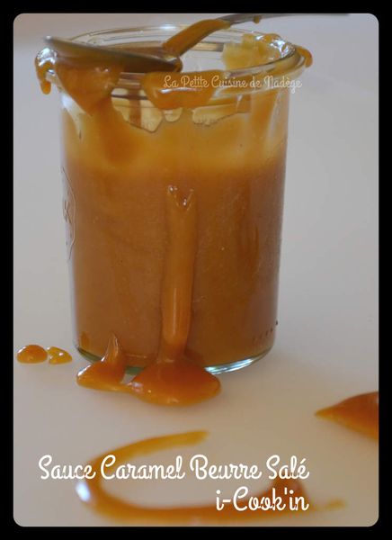 Sauce Caramel Beurre Salé avec l'i-cook'in de Guy Demarle