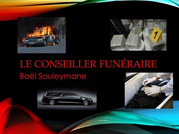 ~~Résumé du livre "Le conseiller funéraire " (Les tréfonds de l'invraisemblable)Boel Souleymane