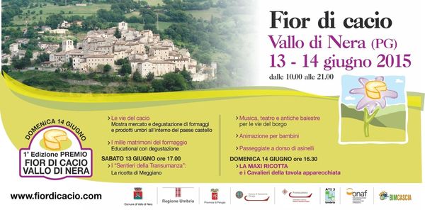 Fior di Cacio 13 e 14 giugno 2015 a Vallo di Nera (PG)