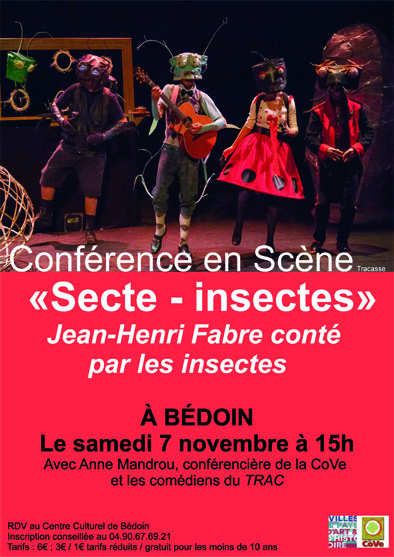 Conférence en Scène Secte Insectes en partenariat avec la COVE le samedi 7 novembre à 15h à Bédoin