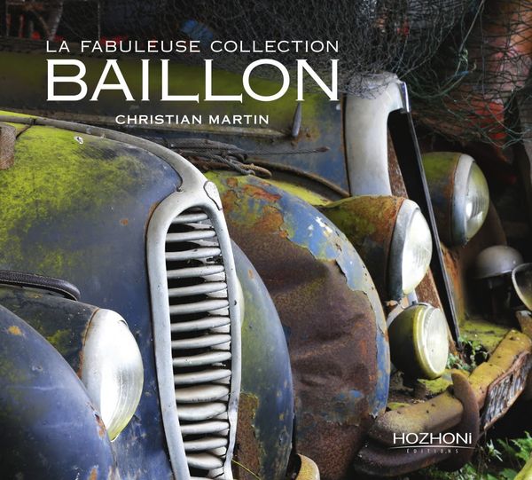 Livre : LA FABULEUSE COLLECTION BAILLON