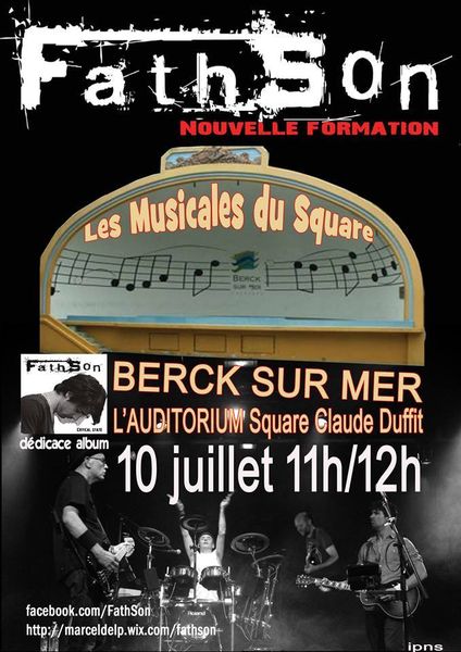 LE GROUPE FATHSON...au SQUARE DUFFIT...CE DIMANCHE 10 JUILLET ...pour LES MUSICALES DU SQUARE...