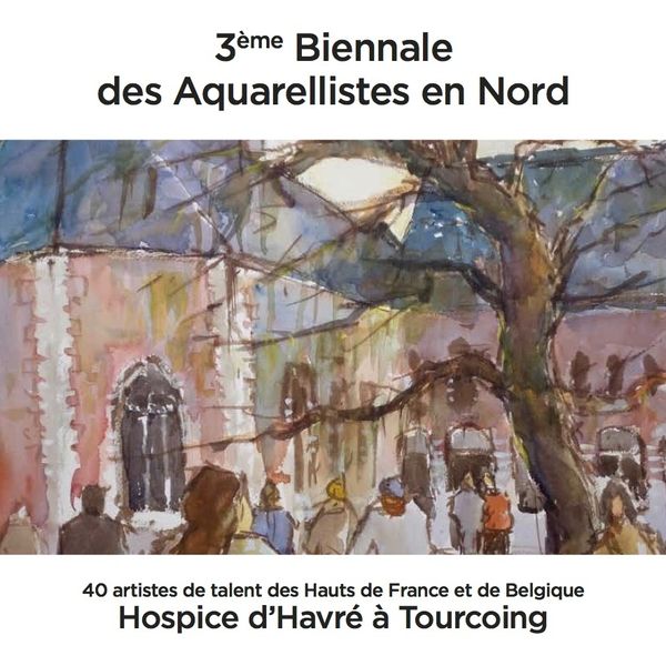Les Aquarellistes en Nord ouvrent leur IIIe biennale